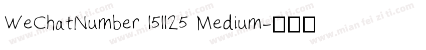 WeChatNumber 151125 Medium字体转换